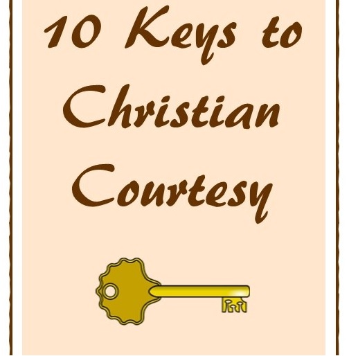 #6.”10 Keys To Christian Courtesy”- PMA Blog -Devos by Pastor Hollier