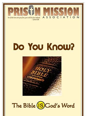 #11 DO YOU KNOW? – The Bible IS God’s Word -PMA Blog -Devos by Pastor Hollier