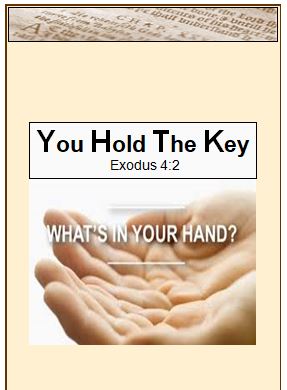 #79 You Hold The Key -Devos by Pastor Hollier