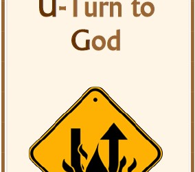 #97 Making a U-Turn to God -Devos by Pastor Hollier